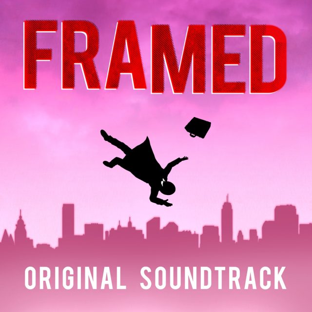 FRAMED Original Soundtrack