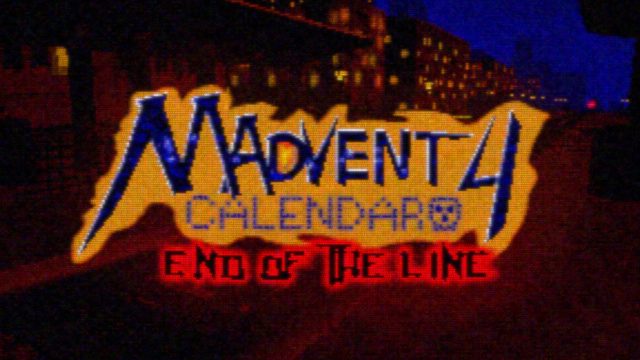 Haunted PS1 Madvent Calendar 4: End of the Line